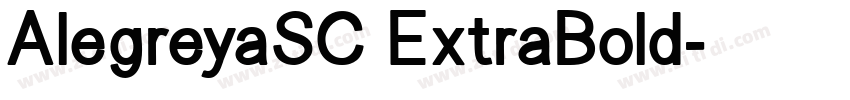 AlegreyaSC ExtraBold字体转换